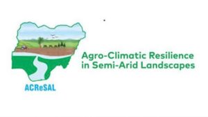 Agro-Climatic Resilience in Semi-Arid Landscapes (ACReSAL)